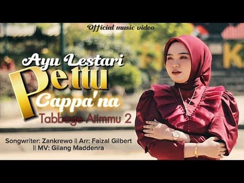 Pettu Cappa'na (Tabbage Atimmu 2) - Ayu Lestari