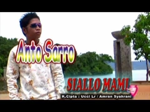 Siallo Mami - Anto Sarro