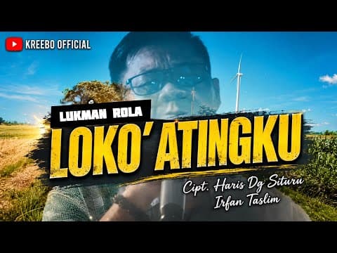 Loko Atingku - Lukman Rola