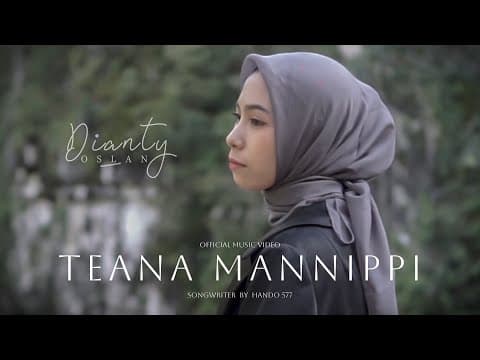 Teana Mannippi - Dianty Oslan