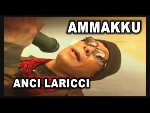 Ammakku - Anci Laricci