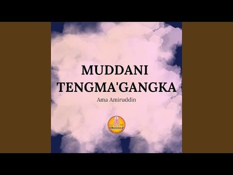 Muddani Temma Gangka - Tajuddin Nur