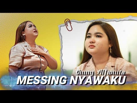 Messing Nyawaku - Vinny Alfionita