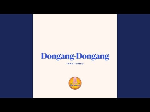 Dongang Dongang - Iwan Tompo
