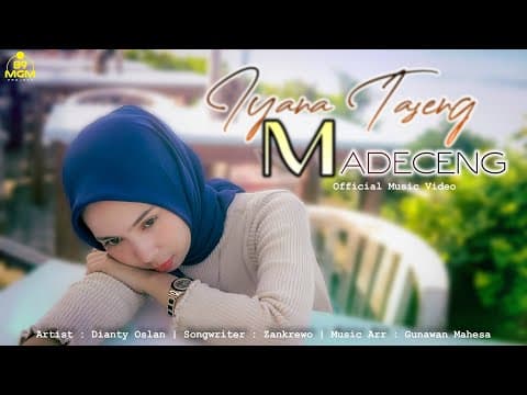 Iyana Taseng Madeceng - Dianty Oslan
