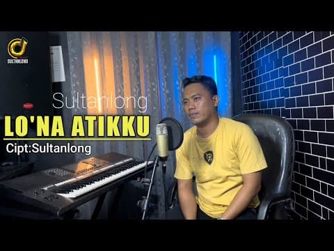 Lo'na Atikku - Sultanlong