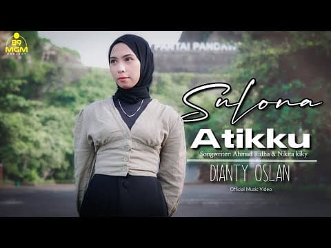 Sulona Atikku - Dianty Oslan