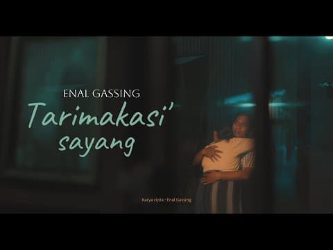 Tarimakasi' Sayang - Enal Gassing
