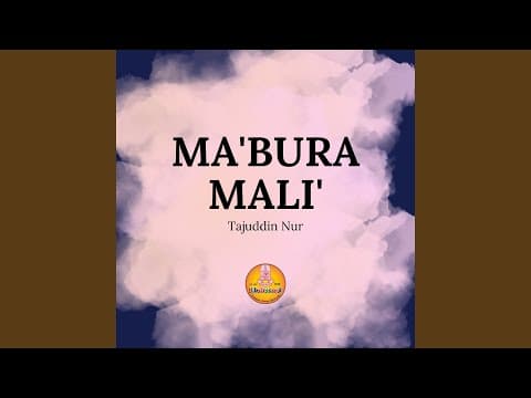 Mabura Mali - Tajuddin Nur